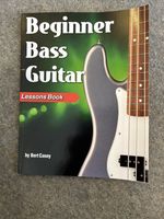 Beginner Bass Guitar Lessons Book by Bert Casey (2022, Trade Paperback)