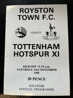Royston Town v Tottenham - 23 November 1985 (Friendly)