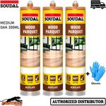 3x Soudal Parquet Sealant Medium Oak 300ml Wood Flooring Joint Sealant + Gloves