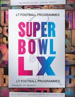 * 2026 NFL SUPER BOWL 60 LX (OFFICIAL STADIUM PROGRAMME) - PRE-ORDER NOW *