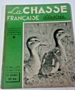 la chasse francaise illustree / vintage hunting/sporting dog/ shooting magazine