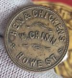 Pub Token 3D Hen & Chickens 58 Howe St .C 1866 William Chinn. W Smith Maker 
