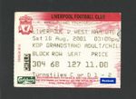Liverpool v West Ham United 2001-2002 Premier League Ticket 18/08/2001