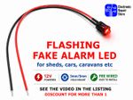 Fake Alarm flashing LED colour options for cars, carvan, sheds etc 9V 12V 5mm