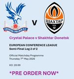 Crystal Palace v Shakhtar D UEFA Conference League S-Final Programme 7 May 2026