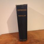 Sophocles Translated into English Verse Robert Whitelaw 1904 Longmans  Rare