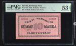 ESTONIA EXCHANGE NOTE 10 MARKA 1922 PICK#53a PMG 53 EPQ