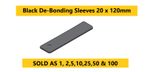 Black De-Bonding Sleeves 20 x 120mm  Brick Work Building materials Various packs