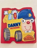 Danny The Digger Board shaped early years reading book for children, toddlers