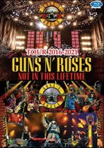 GUNS N' ROSES / NOT IN THIS LIFETIME TOUR 2016-2021. 1xBlu-Ray. Sealed