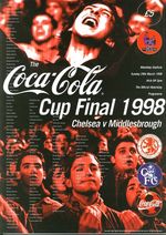 COCA COLA LEAGUE CUP FINAL PROGRAMME 1998 Chelsea v Middlesbrough