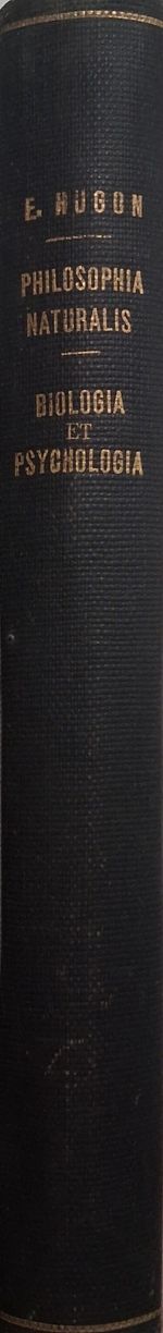 1905 PHILOSOPHIA NATURALIS Secunda Pars E. HUGON Catholic