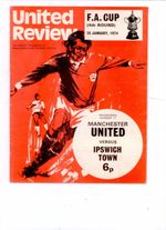 1973/74 MANCHESTER UNITED v IPSWICH TOWN (F A CUP)