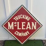 Vintage McLean Trucking Company Metal Sign 17” Diamond Freight Transport