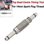 For Top Dead Centre Tdc Timing Tool 14mm Spark Plug Threads 304 stainless Steel