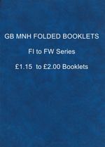 GB Folded Booklets ~ FI to FW SERIES ~ £1.15 to £2.00 Booklets