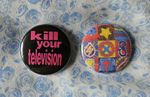 Neds Atomic Dustbin two 25mm button badges inc ' Kill Your TV'. Free UK P&P!