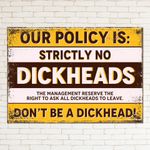 NO DICKHEADS Retro Metal Sign Man Cave Bar Pub Plaque Party Vintage Gift
