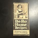 Be-Ro Home Recipes Original Advertising booklet 17th edition