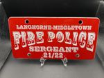 Langhorne Middletown PA Fire Police Sergeant 21/22 Metal License Plate Sign 