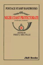 STAMPS OF NIGER COAST PROTECTORATE Oil Rivers Overprints Africa Nigeria - CD