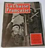 la chasse francaise illustree / vintage hunting/sporting dog/ shooting magazine