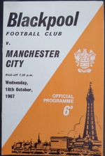 Blackpool v Manchester City   League Cup 3rd Round Replay  18-10-1967  POST FREE
