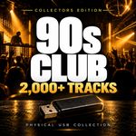 90s Club & Radio Classics | Mammoth 2,000+ MP3 Tracks | House | Dance | Radio