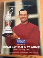 The Open 2001 Championship Royal Lytham & St Annes Official Prog Tiger Woods VG