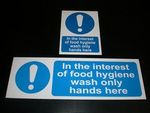 IN INTEREST OF FOOD HYGIENE WASH ONLY HANDS HERE Sign Plastic Or Sticker Kitchen