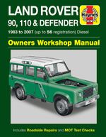 Land Rover 90, 110 & Defender Diesel (1983-2007) Haynes Repair Manual