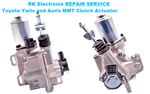 Toyota Yaris, Aygo, Corolla Verso, and Auris MMT Clutch Actuator REPAIR SERVICE
