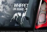 Whippet - Car Window Sticker - Greyhound Snap Dog on Board Sign Art Gift - TYP1