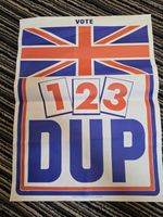 Original Vintage DUP Northern Ireland Election Poster Troubles Paisley Orange