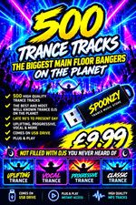 500 of the biggest trance hits on the planet from late 90’s to present day