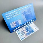 Zimbabwe 100 Trillion Dollars Banknote Uncirculated One Hundred Collectible Note