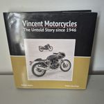 Vincent Motorcycles The Untold Story Since 1946 Hardback Book