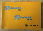 Gilera Runner FX FXR Owner’s Manual Owners Handbook