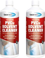 2x Bond It PVCu Solvent Cleaner 1L – Cleans PVC Windows, Doors & Restores Colour