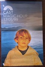 CAST - MAGIC HOUR - ORIGINAL UK ALBUM PROMO POSTER - 1999 28" x 19"