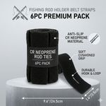 6 Pack Neoprene Fishing Rod Straps - Non-Slip Rod Ties & Protective Wrap Holders