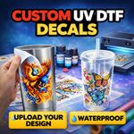 Custom UV DTF Gang Sheet Transfer | Upload Your Design Waterproof Permanent Cup