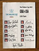 2015 WALKER CUP - FULLY SIGNED TEAM SHEETS FOR USA & GB&I INCL BRYSON AT LYTHAM