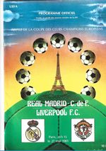 C.F. REAL MADRID VS LIVERPOOL  F.C. EUROPEAN CUP FINAL 1981