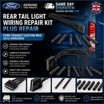 Genuine Ford Transit Custom MK8 Rear Tail Light Wiring Repair Plug Loom 2012-On