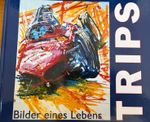 Trips -Bilder Eines Lebens. Von Trips Book Signed