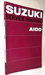 Suzuki A100 Service Manual - Genuine Original 1975 Factory Workshop Repair