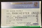 Tranmere Rovers vs Manchester United - Friendly 2011/12 Match Ticket 