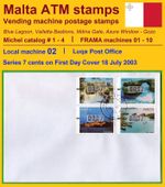 MALTA 2002 FRAMA ATM 1-4 / machine 02 / Luqa / Series 7c on one FDC