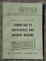 Field Manuals FM 5-20A Camuflage Individuals & Weapons colour picture reprint